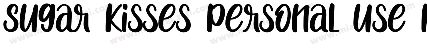 Sugar Kisses Personal Use Regular字体转换